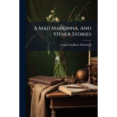 (英文圖書)A Mad Madonna And Other Stories 平裝版, Hutson Street Press, 英文