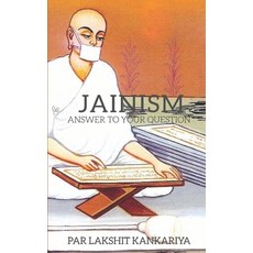 (영문도서) Jainism: Anwers To Your Questions! Paperback, Independently Published, English, 9781090292629