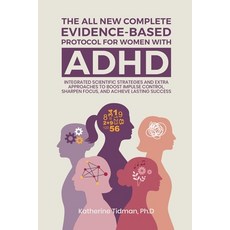 (英文圖書)The All-New Complete Evidence-Based Protocol for Women with ADHD Integrated Scie... 平裝版, Writers Tree, 英文