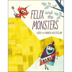 Felix and the Monsters, Nancy Paulsen Books