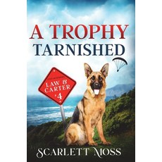 (英文圖書)A Trophy Tarnished 平裝版, 英文, Independently Published