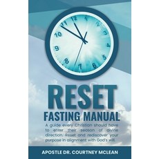 (영문도서)Reset Fasting Manual Paperback, Yahweh's Anointed Publishing, English, 9789769780118
