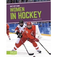 Women in Hockey Library Binding, Focus Readers