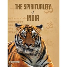 (英文圖書)The Spirituality of India A Personal Experiential Pilgrimage 平裝版, Jay Keshava Kronish, English