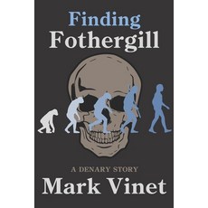 (영문도서)Finding Fothergill Paperback, Independently Published, English, 9798263890469