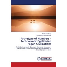 (英文圖書)Archetype of Numbers - Technocratic Egalitarian Pagan Civilizations 平裝版, LAP Lambert Academic Publis..., 英文