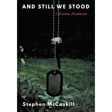 (영문도서)And Still We Stood: A Nation Shattered Hardcover, And Still We Stood Press, English, 9781969854002