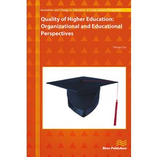(영문도서)Quality of Higher Education: Organizational and Educational Perspectives Paperback, English, 9788770045087, River Publishers English, 9788770045087, River Publishers