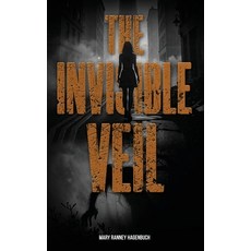 (英文圖書)The Invisible Veil 精裝版, Mary Ranney Hagenbuch, 英文