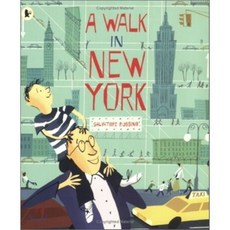 A Walk in New York:, Walker Books Ltd