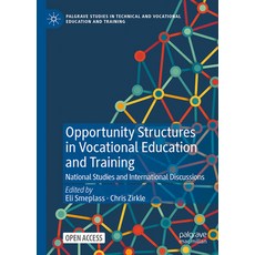 (外文書)Opportunity Structures in Vocational Education and Training: National Studies and... Hardcover, Palgrave MacMillan, English