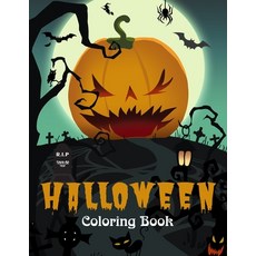 Halloween Coloring Book: An Adult Coloring Book with 40 or 45 Spooky Fun and Relaxing Coloring Pag... Paperback, Independently Published