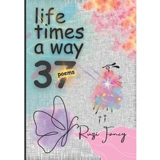 (영문도서) life times a way Paperback, Independently Published, English, 9798334946378