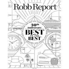 Robb Report USA 2018년 6월호 (미국 롭리포트 럭셔리 라이프 스타일 정보잡지), Curtco Robb Media