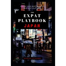(英文圖書)The Expat Playbook: Japan 平裝版, Independently Published, 英文