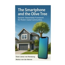 (영문도서)The Smart Phone and the Olive Tree: Dynamic Stewardship Framework for Modern Gat... Paperback, Independently Published, English, 9798294672393