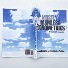 Mostly Harmless Econometrics: An Empiricist's Companion 경제학 경험 동반자 영어원서