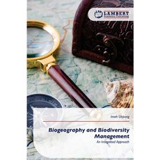 (영문도서)Biogeography and Biodiversity Management Paperback, LAP Lambert Academic Publis..., English, 9786630014013 LAP Lambert Academic Publis..., English, 9786630014013