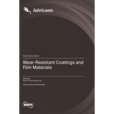 (英文圖書)Wear-Resistant Coatings and Film Materials 精裝版, Mdpi AG, 英文