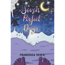 (영문도서)Seven Perfect Days Paperback, Bronte-Arges, English, 9781923133013