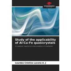 (英文圖書)Study of the applicability of Al-Cu-Fe quasicrystals 平裝版, Our Knowledge Publishing, 英文