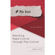 (英文圖書)Resisting Rape Culture through Pop Culture: Sex After #MeToo 精裝版, Lexington Books, 英文