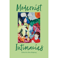 (영문도서) Modernist Intimacies Hardcover, Edinburgh University Press, English, 9781474441834