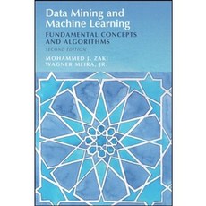 東華書本熊 Data Mining and Machine Learning: Fundamental Concepts and Algorithms 2/e 9781108473989