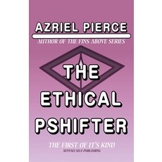 (外文書)The Ethical Pshifter Paperback, English, Xenvaei