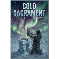 (영문도서)Cold Sacrament Paperback, Antillas Publishing House, English, 9798233585739