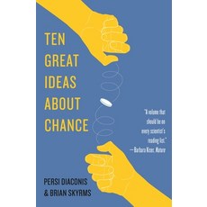(영문도서) Ten Great Ideas about Chance Paperback, Princeton University Press, English, 9780691196398