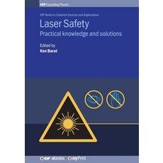 Laser Safety: Practical knowledge and solutions Paperback, Institute of Physics Publis..., English, 9780750317955