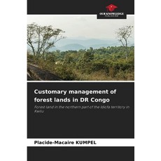 (英文圖書)Customary management of forest lands in DR Congo 平裝版, Our Knowledge Publishing, 英文