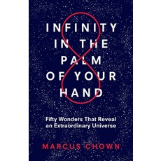 (英文圖書)Infinity in the Palm of Your Hand: Fifty Wonders That Reveal an Extraordinary Un... 平裝版, Diversion Books, 英文