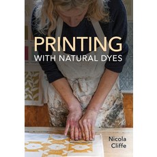 (영문도서) Printing with Natural Dyes Paperback, Crowood Press (UK), English, 9780719843242