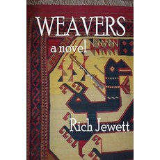 (영문도서) Weavers Paperback, Richard Jewett, English, 9798888314036
