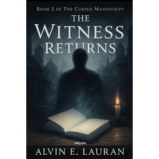 (英文圖書)The Witness Returns The Cursed Manuscript Book 2 平裝版, Ukiyoto Publishing, 英文