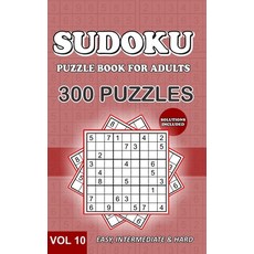 Sudoku Puzzle Book for Adults: Collection of 300 Puzzles with Solutions Included - Easy Intermediat... Paperback, Independently Published, English, 9798707757594