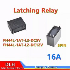 5 개/몫 자기 래칭 릴레이 FH44L 1AT L2 FH14L 1ATL L1 스마트 스위치 용 3V 5V 12V 15A 16A 릴레이 단일/이중 코일, FH44L 1AT L2 12V