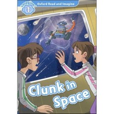 Clunk in Space, OXFORD