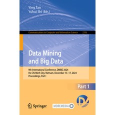 (英文圖書)Data Mining and Big Data: 9th International Conference Dmbd 2024 Ho CHI Minh C... 平裝版, Springer, 英文