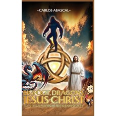 (英文圖書)Bigfoot Dragons Jesus Christ And The Evolution Of The Human Soul 精裝版, Elitescribes Book Writing, 英文