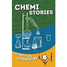 (영문도서) Chemistories: Unforgettable Chemistry Paperback, Cocreate Hope, English, 9789887027300
