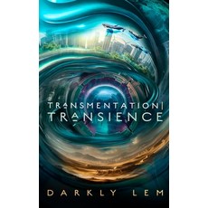 (영문도서) Transmentation Transience: Or an Accession to the People's Council for Nine Th... Hardcover, Blackstone Publishing, English, 9798212185998
