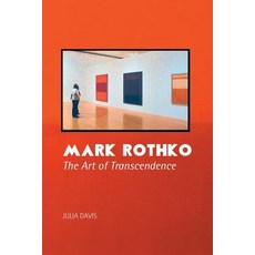 (英文圖書)Mark Rothko: The Art of Transcendence 平裝版, Crescent Moon Publishing, 英文