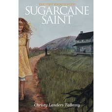 (英文圖書)Sugarcane Saint: The First Book of Ruth 平裝版, Bendings Publishing LLC, 英文