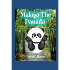 (영문도서) Malaya the Panada Paperback, Independently Published, English, 9798848364798