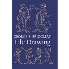 (영문도서) Bridgman's Life Drawing Hardcover, Greenpoint Books, LLC, English, 9798886771015