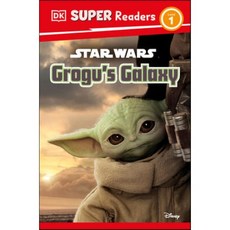 DK Super Readers Level 1 Star Wars Grogu's Galaxy: Meet Mando's New Friend!, DK Publishing (Dorling Kind...