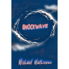 (英文圖書)Shockwave 平裝版, Michael Mathiesen, 英文
